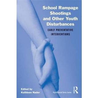 School Rampage Shootings and Other Youth Disturbances