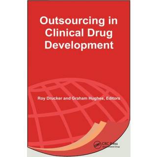Outsourcing in Clinical Drug Development