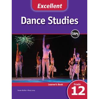Excellent Dance Studies Learner's Book Grade 12 English