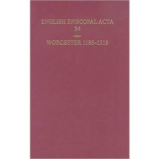 English Episcopal Acta 34, Worcester 1186-1218