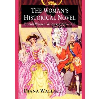 The Woman's Historical Novel