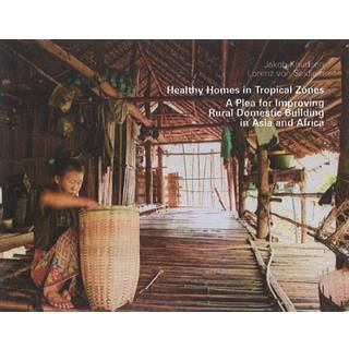 Healthy Homes in Tropical Zones