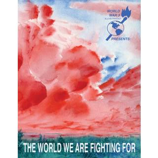 The World We Are Fighting For