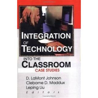 Integration of Technology into the Classroom