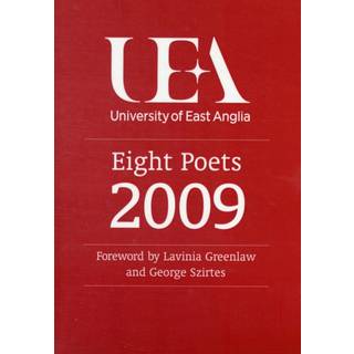 UEA Creative Writing 2009: Poetry
