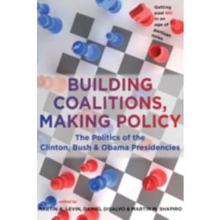 Building Coalitions, Making Policy