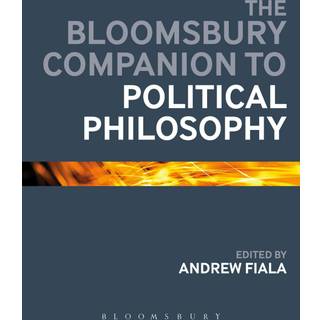 The Bloomsbury Companion to Political Philosophy