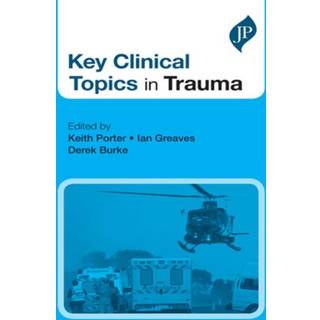 Key Clinical Topics in Trauma