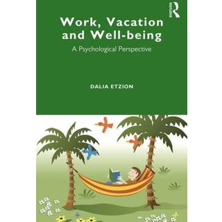 Work, Vacation and Well-being