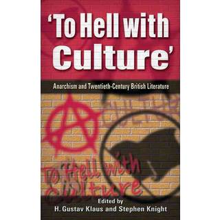 To Hell with Culture