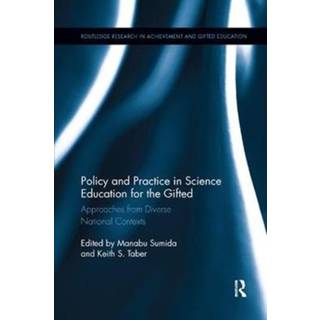 Policy and Practice in Science Education for the Gifted