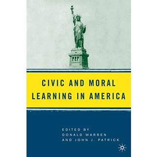 Civic and Moral Learning in America