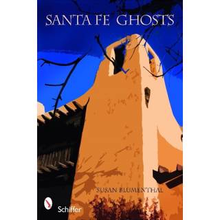 Santa Fe Ghosts