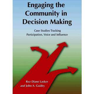 Engaging the Community in Decision Making
