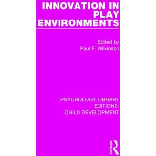 Innovation in Play Environments