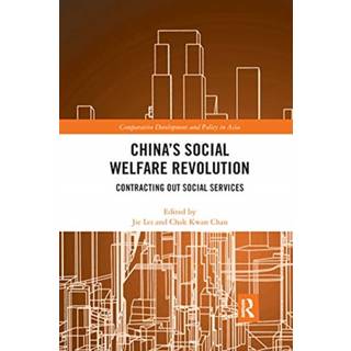 China's Social Welfare Revolution