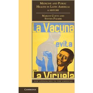 Medicine and Public Health in Latin America