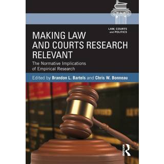 Making Law and Courts Research Relevant