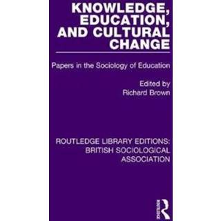 Knowledge, Education, and Cultural Change