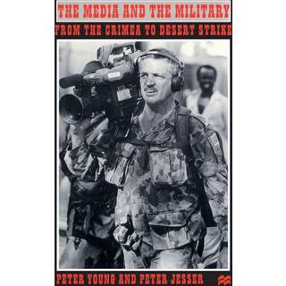 The Media and the Military