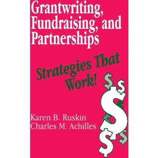 Grantwriting, Fundraising, and Partnerships