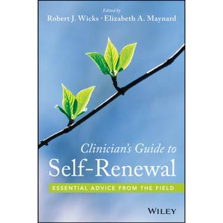Clinician's Guide to Self-Renewal