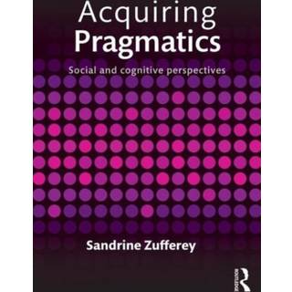 Acquiring Pragmatics