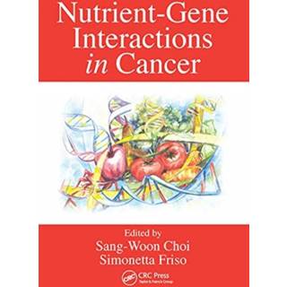 Nutrient-Gene Interactions in Cancer