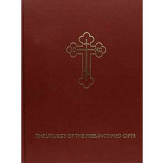 Liturgy of the Presanctified Gifts
