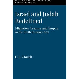 Israel and Judah Redefined