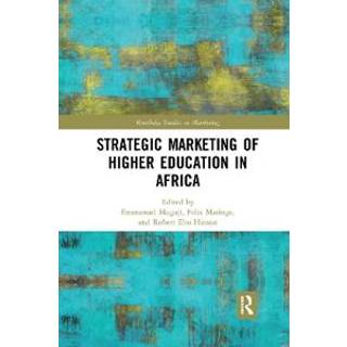 Strategic Marketing of Higher Education in Africa