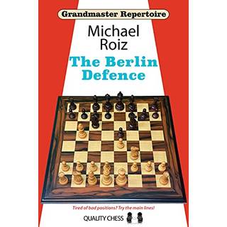 Grandmaster Repertoire - The Berlin Defence (Softcover)