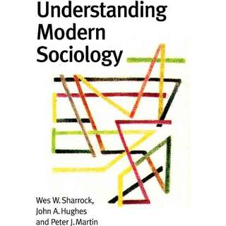 Understanding Modern Sociology