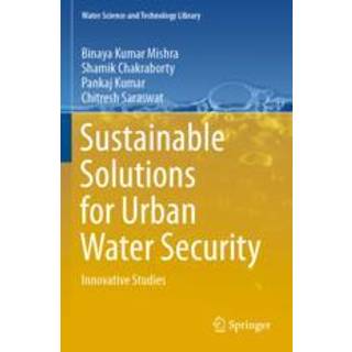 Sustainable Solutions for Urban Water Security