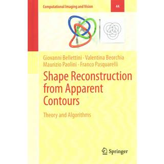 Shape Reconstruction from Apparent Contours