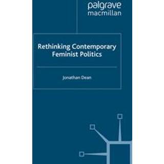 Rethinking Contemporary Feminist Politics