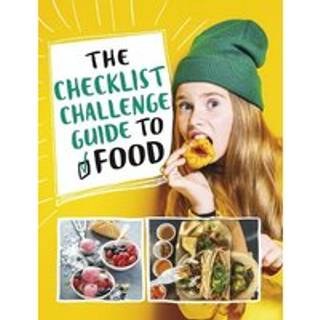 The Checklist Challenge Guide to Food