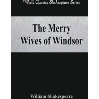 The Merry Wives of Windsor