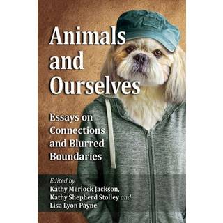 Animals and Ourselves