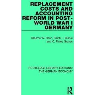 Replacement Costs and Accounting Reform in Post-World War I Germany