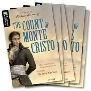 Oxford Reading Tree TreeTops Greatest Stories: Oxford Level 20: The Count of Monte Cristo Pack 6