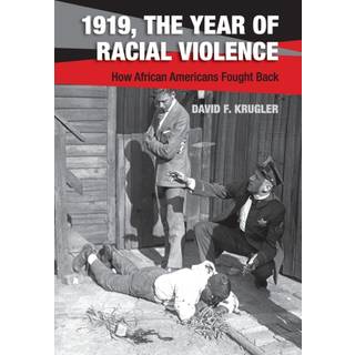1919, The Year of Racial Violence