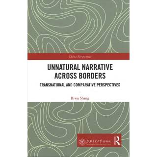 Unnatural Narrative across Borders
