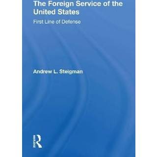 The Foreign Service Of The United States