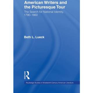 American Writers and the Picturesque Tour