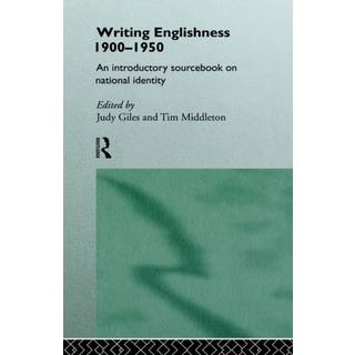 Writing Englishness: An Introductory Sourcebook