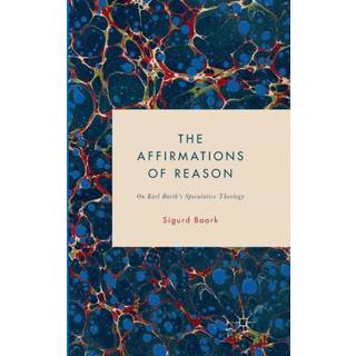 The Affirmations of Reason
