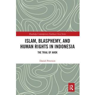 Islam, Blasphemy, and Human Rights in Indonesia