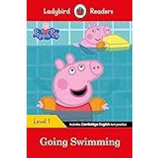 Ladybird Readers Level 1 - Peppa Pig - Peppa Pig Going Swimming (ELT Graded Reader)