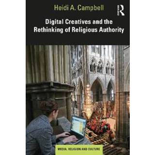 Digital Creatives and the Rethinking of Religious Authority